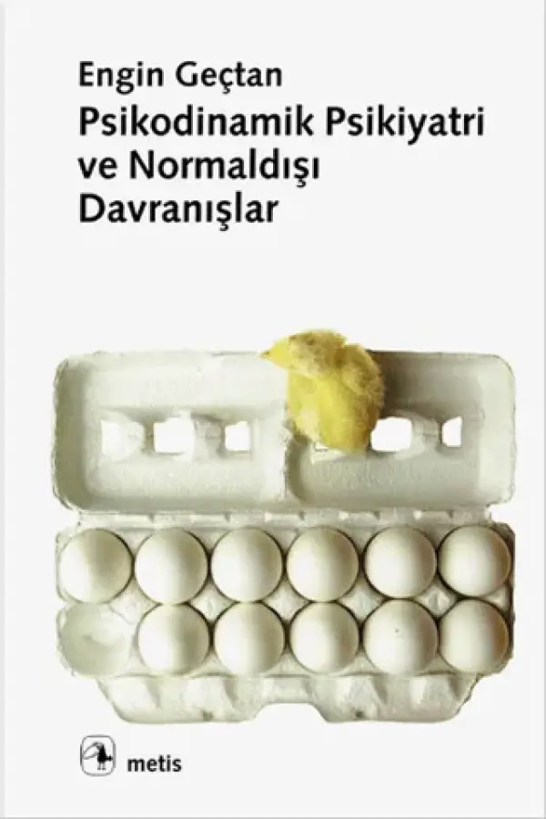 Akademik Psikodinamik Psikiyatri ve Normaldışı Davranışlar