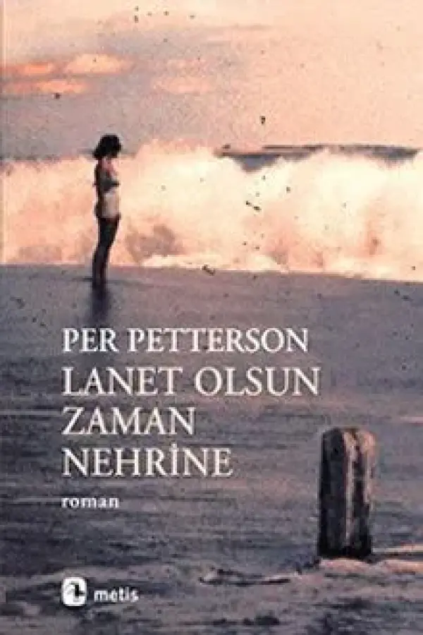 Lanet Olsun Zaman Nehrine