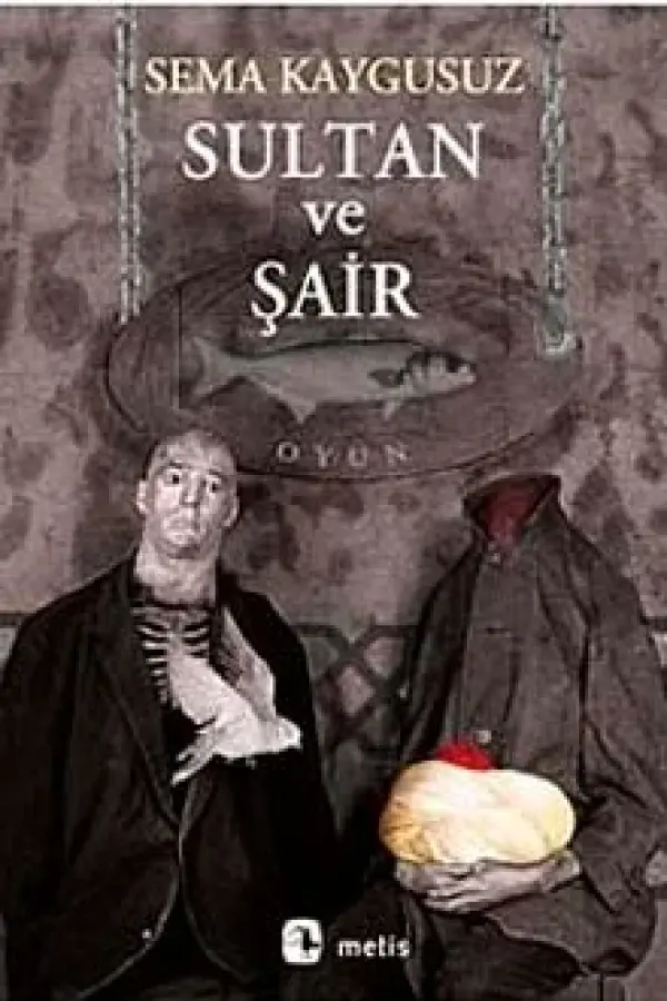 Sultan ve Şair