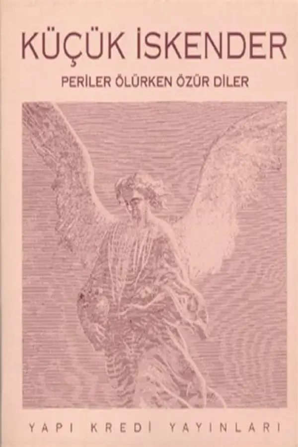 Periler Ölürken Özür Diler