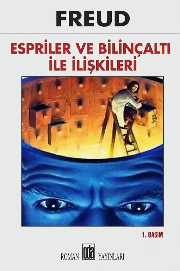 Espriler ve Bilinçaltı İle İlişkiler