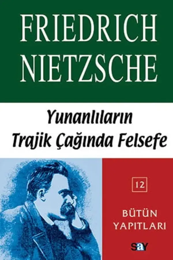 Yunanlıların Trajik Çağında Felsefe