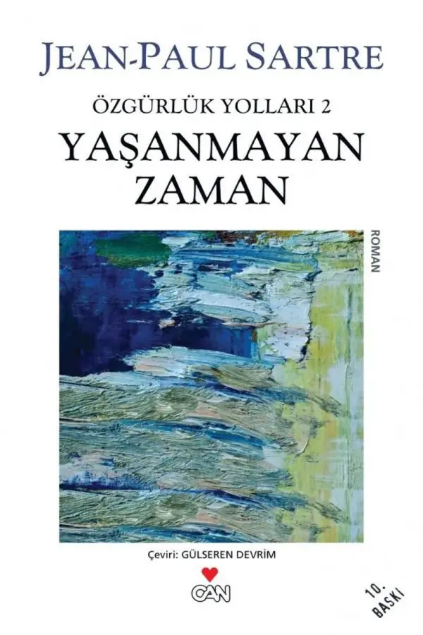 Yaşanmayan Zaman - Özgürlüğün Yolları 2