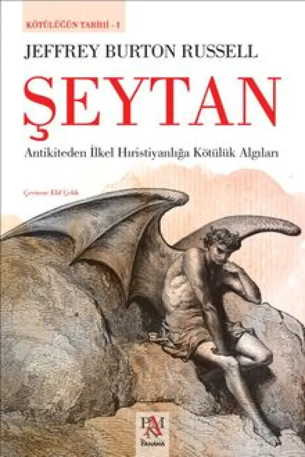 Şeytan - Antikiteden İlkel Hristiyanlığa Kötülük algıları