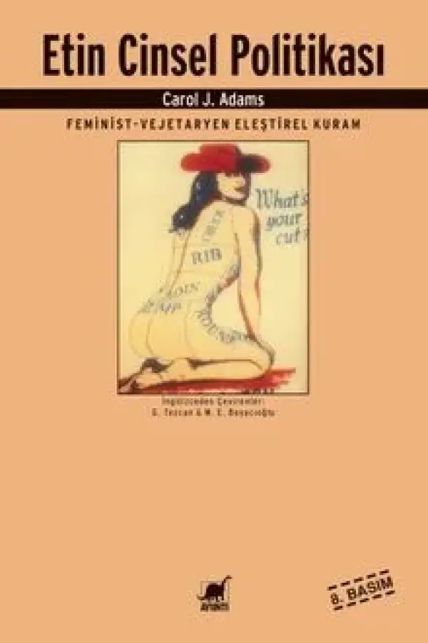 Etin Cinsel Politikası Feminist - Vejeteryan Eleştirel Kuram