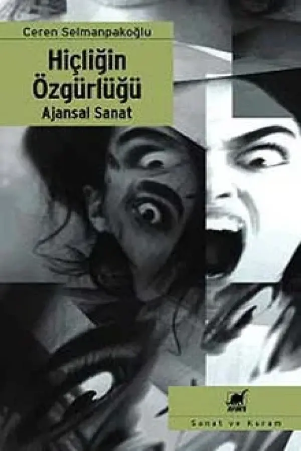 Hiçliğin Özgürlüğü - Ajansal Sanat