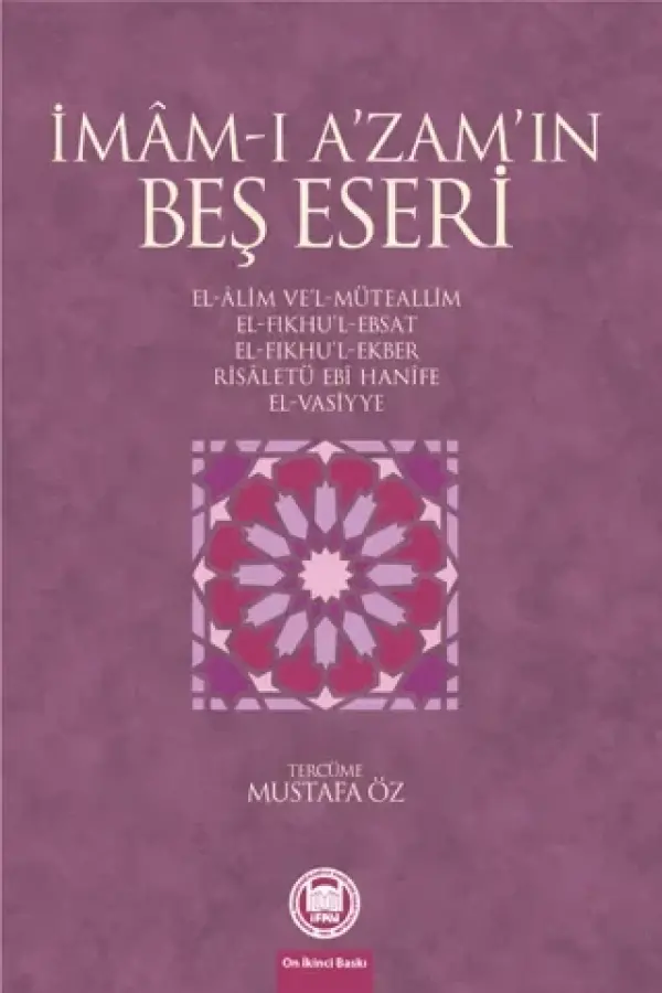 İmam-ı A’zam’ın Beş Eseri