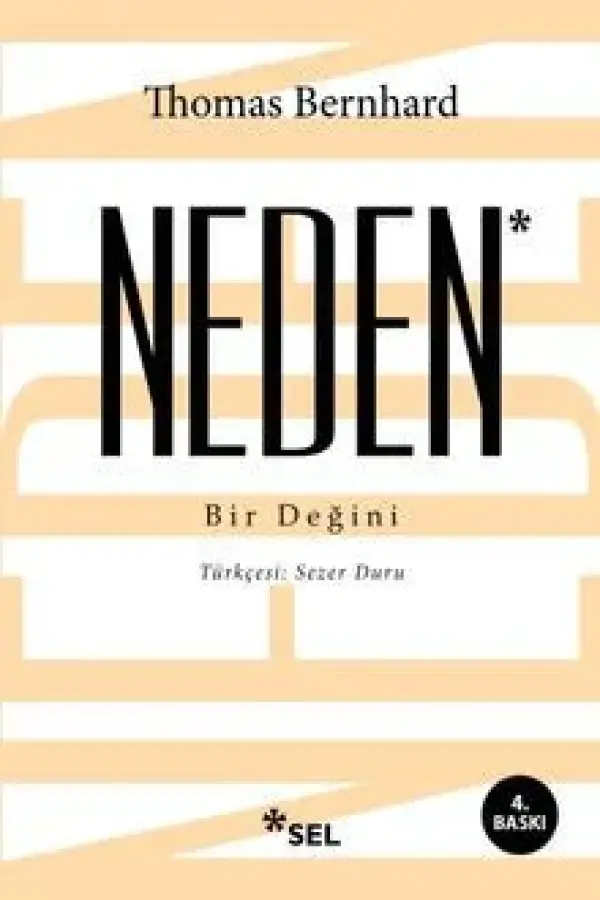 Neden - Bir Değini