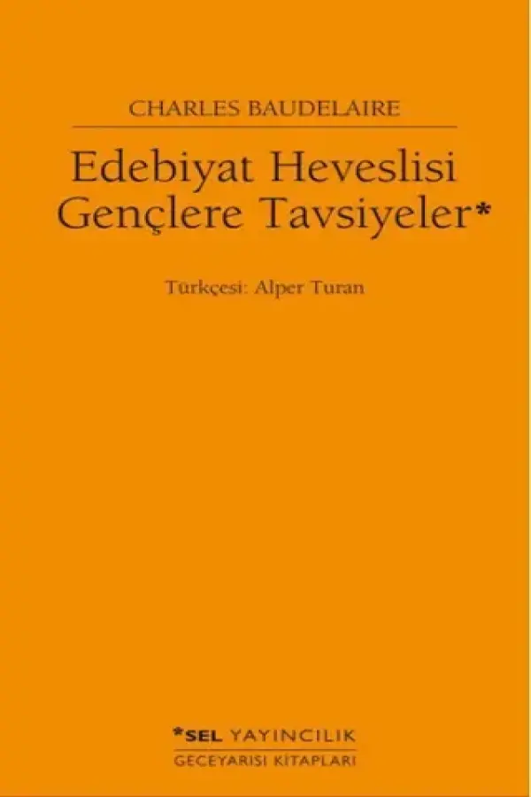 Edebiyat Heveslisi Gençlere Tavsiyeler