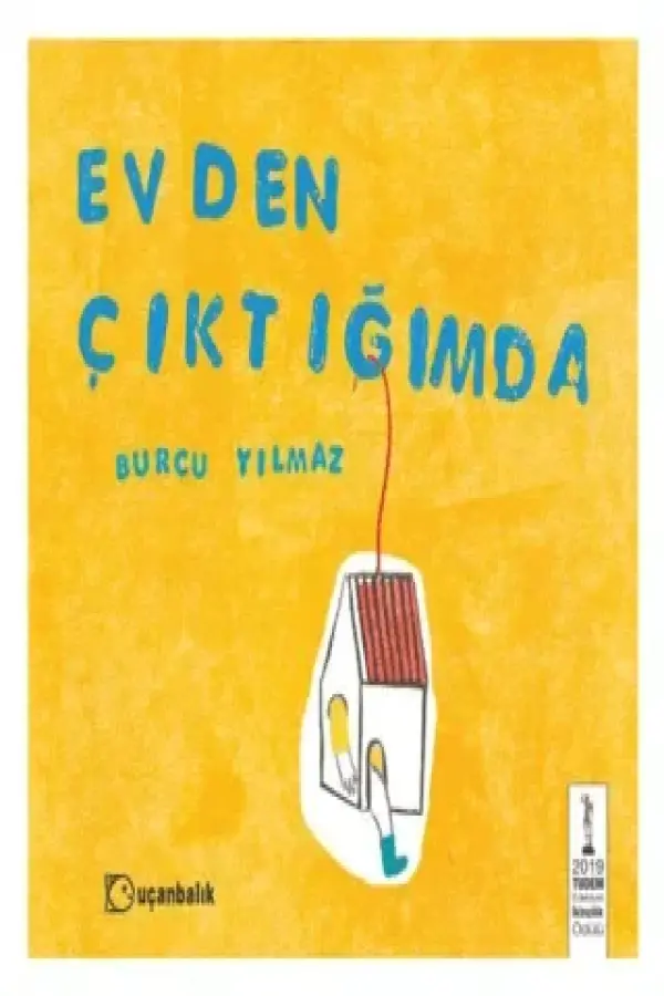 Evden Çıktığımda