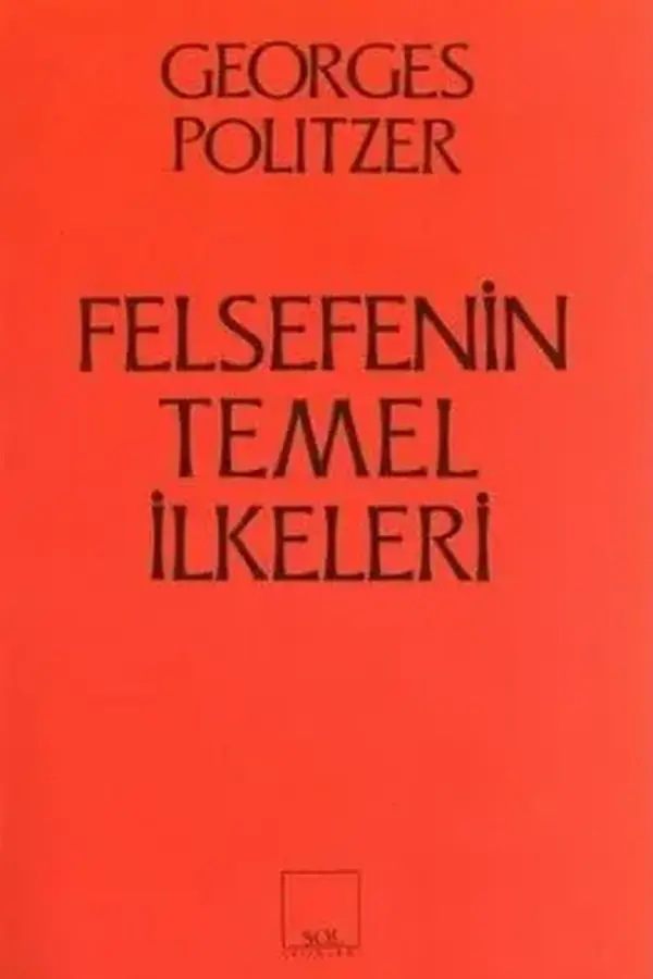 Felsefenin Temel İlkeleri