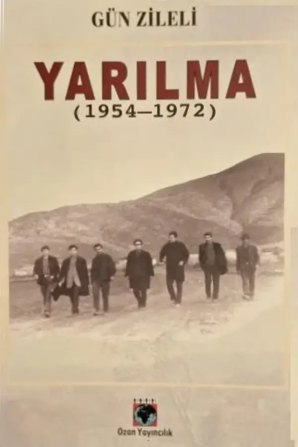 Yarılma (1954-1972)