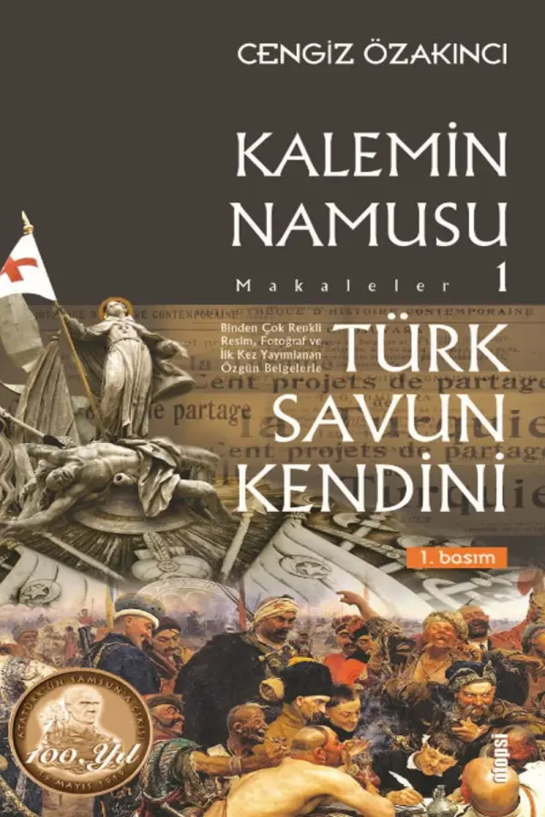 Kalemin Namusu 1 - Türk Savun Kendini