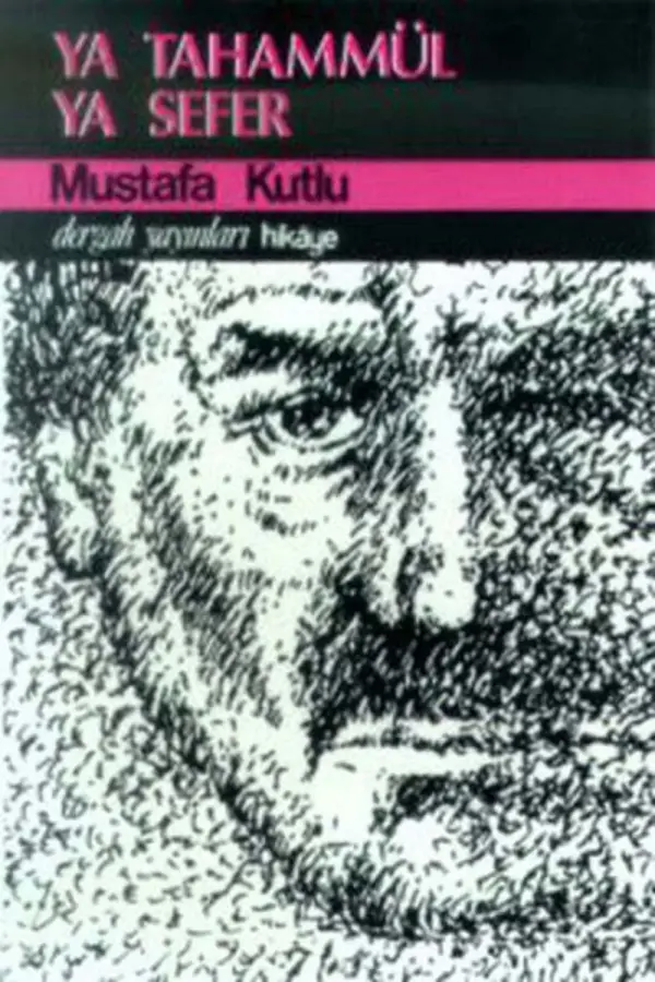 Ya Tahammül Ya Sefer
